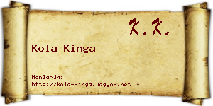 Kola Kinga névjegykártya